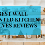 Wall Mounted Kitchen Shelves Review-