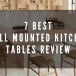 BEST WALL MOUNTED KITCHEN TABLES REVIEW-