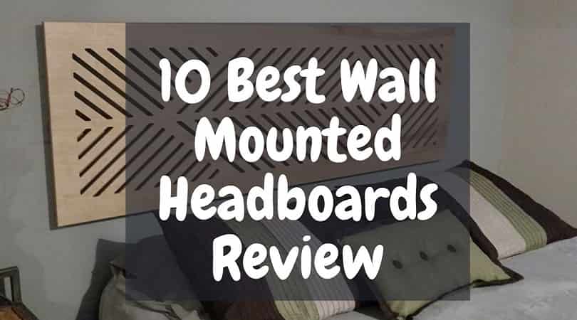 best-wall-mounted-headboards-review