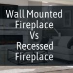 Wall Mounted Fireplace vs Recessed Fireplace